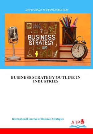 Business Strategy Outline in Industries